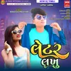 About Latter Lakhu Song
